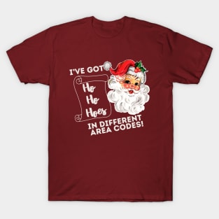 Ho Ho Hoes in Area Codes T-Shirt